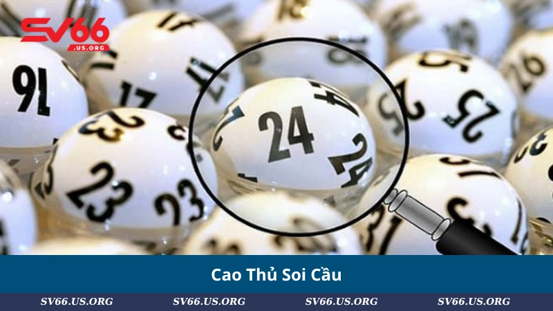 Cao Thủ Soi Cầu