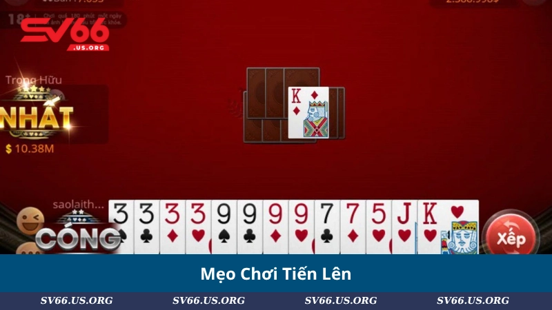 Mẹo Chơi Tiến Lên
