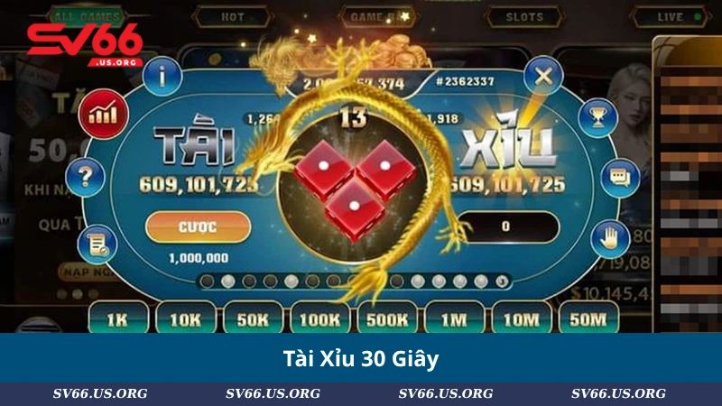 Tài Xỉu 30 Giây