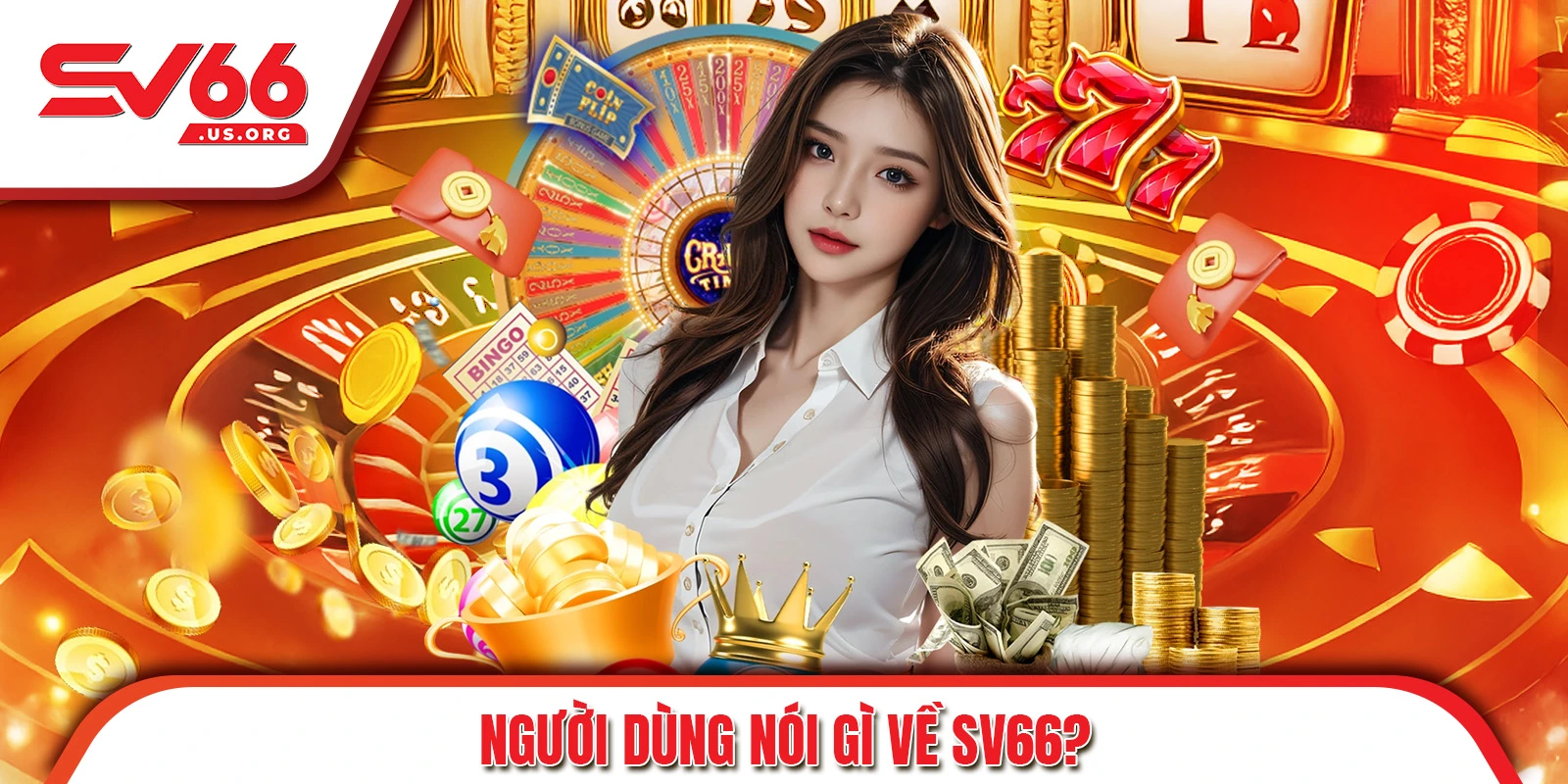 Góc Nhìn Thực Tế: Người Dùng Nói Gì Về SV66?